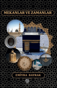 Mekanlar ve Zamanlar