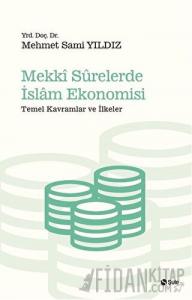 Mekki Surelerde İslam Ekonomisi