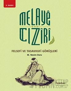 Melaye Cıziri Felsefi ve Tasavvufi Görüşleri