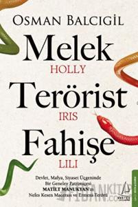 Melek Terörist Fahişe