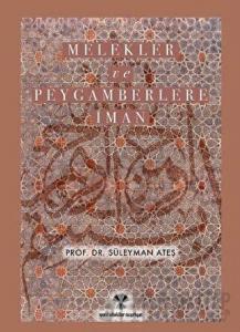 Melekler ve Peygamberlere İman