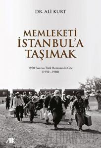 Memleketi İstanbul’a Taşımak