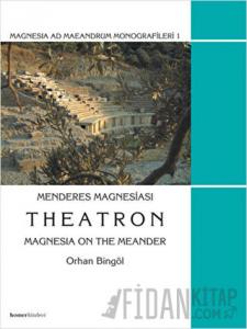 Menderes Magnesiası Theatron (Ciltli)