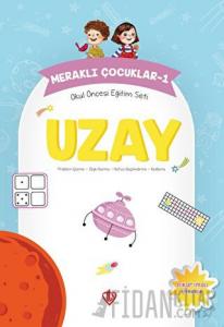 Meraklı Çocuklar 1 Okul Öncesi Eğitim Seti Uzay