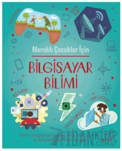 Meraklı Çocuklar İçin Bilgisayar Bilimi