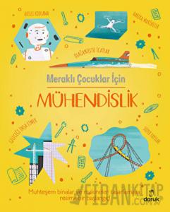 Meraklı Çocuklar İçin Mühendislik