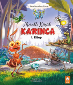 Meraklı Küçük Karınca 1. Kitap