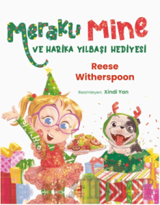 Meraklı Mine ve Harika Yılbaşı Hediyesi