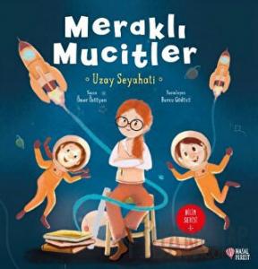 Meraklı Mucitler Uzay Seyahati