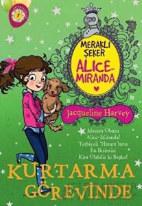 Meraklı Şeker Alice Miranda Kurtarma Görevinde