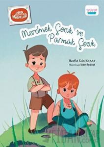 Mercimek Çocuk ve Parmak Çocuk
