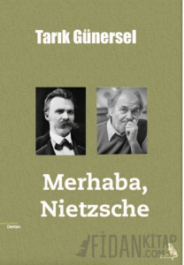 Merhaba, Nietzsche
