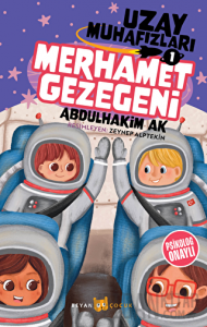 Merhamet Gezegeni - Uzay Muhafızları 1