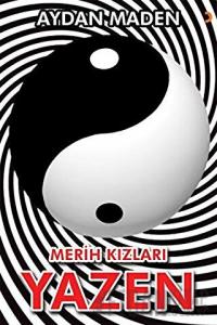 Merih Kızları - Yazen