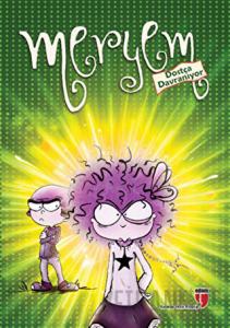 Meryem Dostça Davranıyor