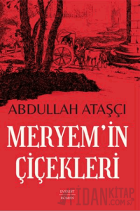 Meryem’in Çiçekleri