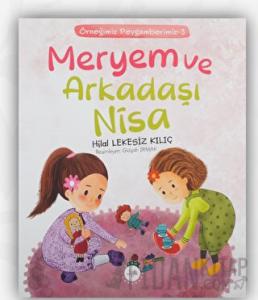 Meryem ve Arkadaşı Nisa