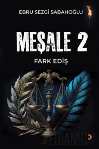 Meşale 2 Fark Ediş