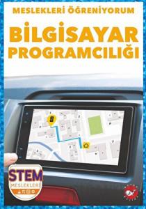 Meslekleri Öğreniyorum - Bilgisayar Programcılığı Stem Meslekleri