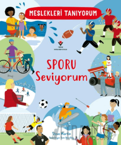 Meslekleri Tanıyorum : Sporu Seviyorum