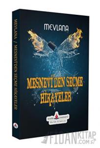 Mesnevi’den Seçme Hikayeler