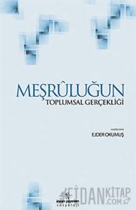 Meşruluğun Toplumsal Gerçekliği