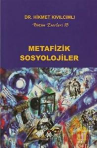 Metafizik Sosyolojiler