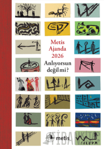 Metis Ajanda 2026: Anlıyorsun Değil mi?