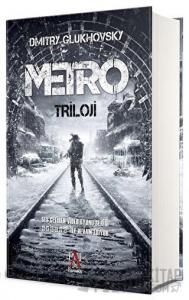 Metro - Triloji (Ciltli)