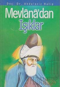 Mevlana’dan Işıklar