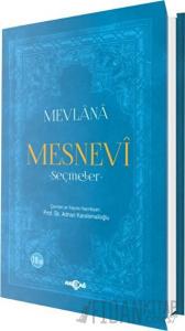 Mevlana - Mesnevi - Seçmeler