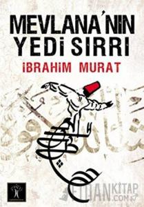 Mevlana’nın Yedi Sırrı