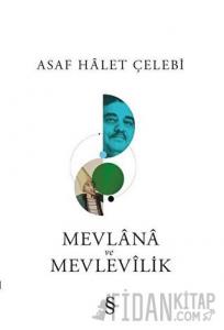 Mevlana ve Mevlevilik