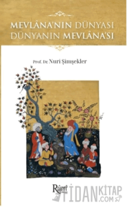 Mevlana'nın Dünyası