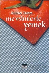 Mevsimlerle Yemek