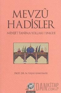 Mevzu Hadisler