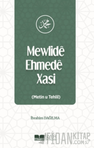 Mewlide Ehmede Xasi (Metin u Tehlil)