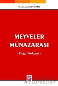 Meyveler Münazarası, Doğu Türkçesi