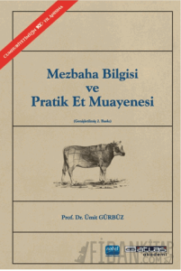 Mezbaha Bilgisi ve Pratik Et Muayenesi