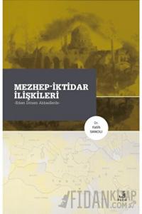 Mezhep-İktidar İlişkileri