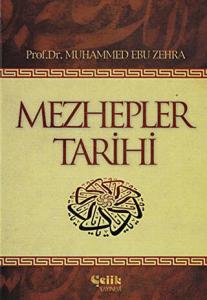 Mezhepler Tarihi (Ciltli)