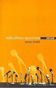 Mikrofonu Açıyorum