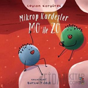 Mikrop Kardeşler Mo ile Zo