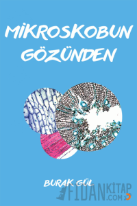 Mikroskobun Gözünden