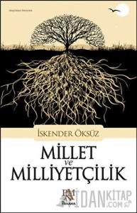 Millet ve Milliyetçilik