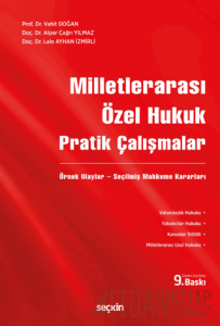 Milletlerarası Özel Hukuk Pratik Çalışmalar