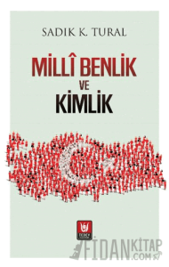 Milli Benlik ve Kimlik