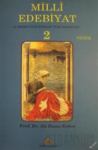 Milli Edebiyat 2 - Nesir