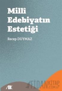 Milli Edebiyatın Estetiği