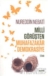 Milli Görüşten Muhafazakar Demokrasiye